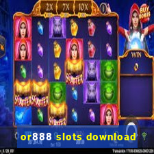 or888 slots download